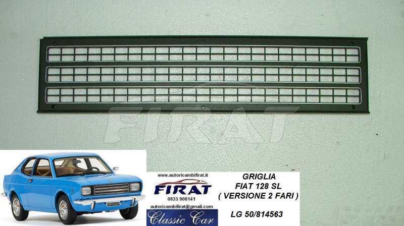 GRIGLIA FIAT 128 COUPE' SL (2 FARI)